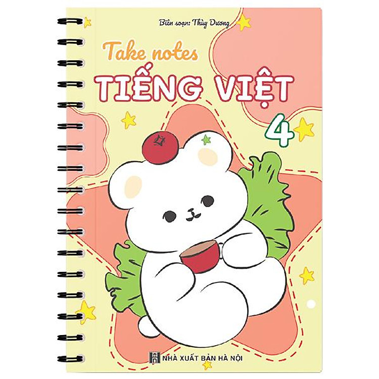 Take Notes - Tiếng Việt 4 - Ảnh 3