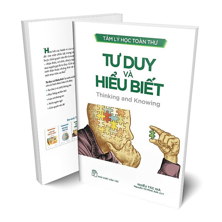 TÂM LÝ HỌC TOÀN THƯ - TƯ DUY VÀ HIỂU BIẾT – Nhiều tác giả – Nguyễn Vũ Minh Anh dịch – NXB Trẻ
