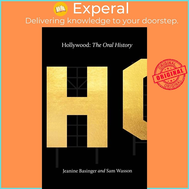 Sách - Hollywood - The Oral History by Sam Wasson (UK edition, hardcover)