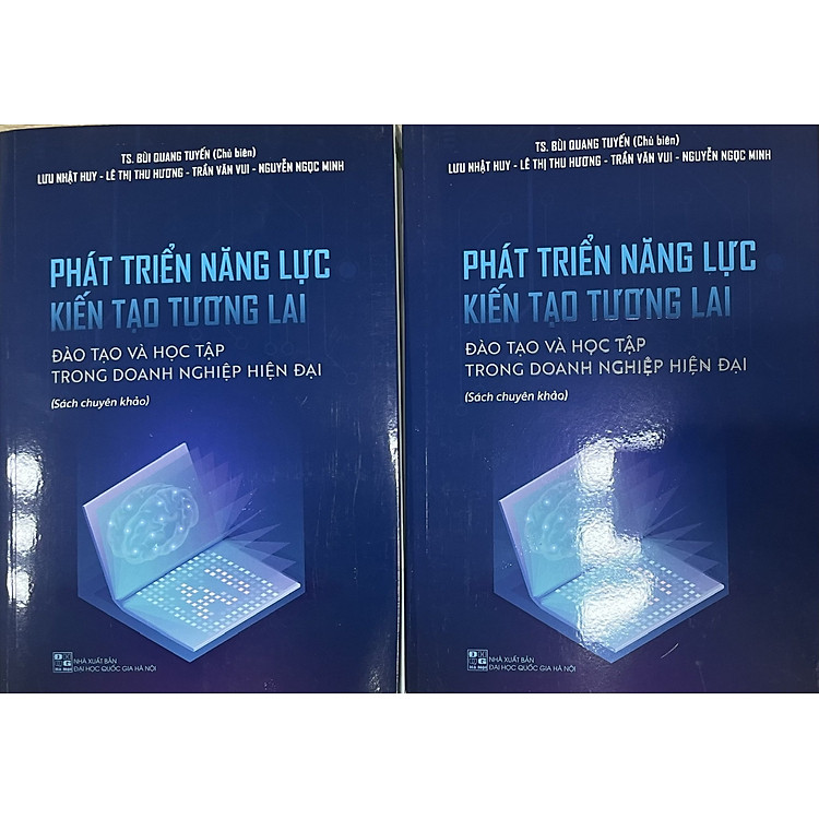 PHÁT TRIỂN NĂNG LỰC– KIẾN TẠO TƯƠNG LAI (Đào tạo và học tập trong doanh nghiệp hiện đại)