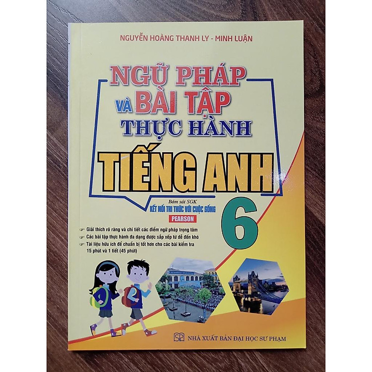 Ngữ Pháp Và Bài Tập Thực Hành Tiếng Anh 6 (Kết Nối Tri Thức Với Cuộc Sống) - Ảnh 3