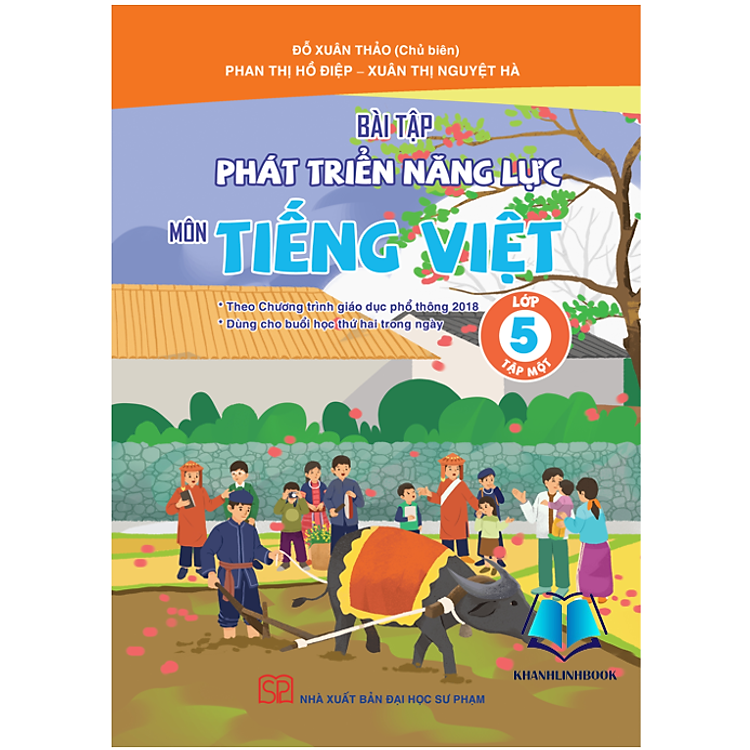 Bài Tập Phát Triển Năng Lực Môn Tiếng Việt Lớp 5 Tập 1 (PB2) (Kết Nối)
