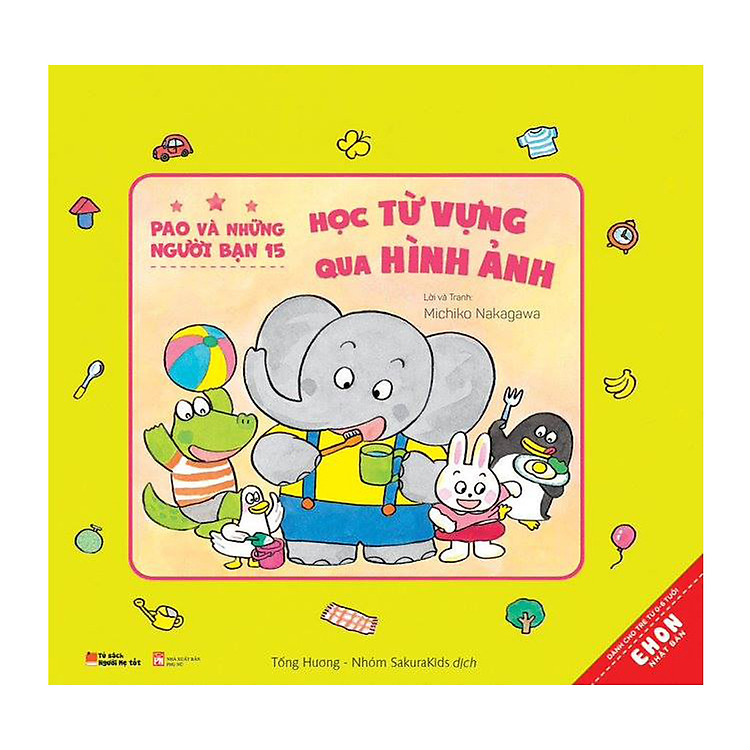 Sách Pao Và Những Người Bạn 15 – Học Từ Vựng Qua Hình Ảnh