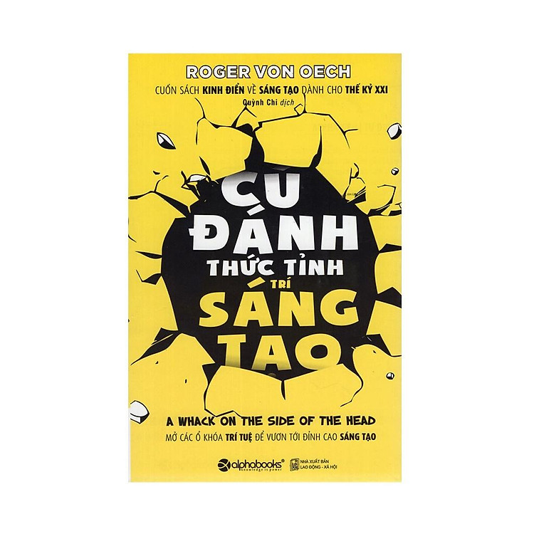 Cú Đánh Thức Tỉnh Trí Sáng Tạo