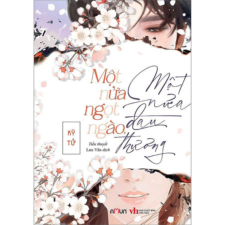 Một Nửa Ngọt Ngào, Một Nửa Đau Thương