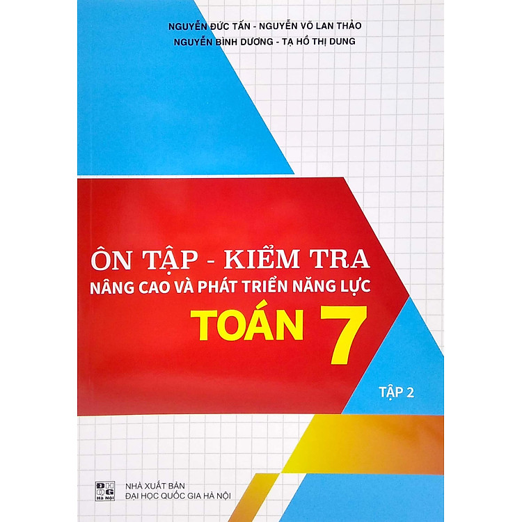 Ôn Tập - Kiểm Tra Nâng Cao Và Phát Triển Năng Lực Toán 7 - Tập 2 - Ảnh 3
