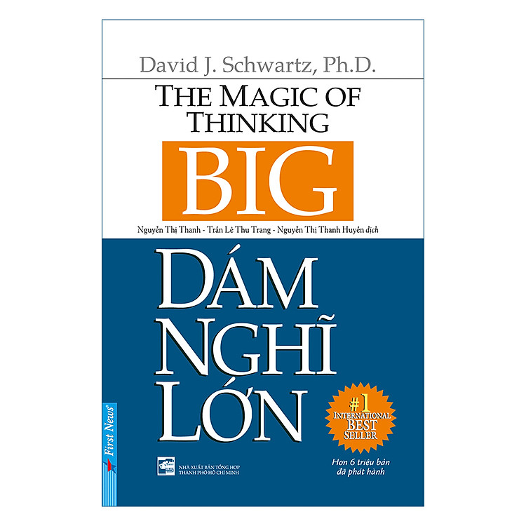 Sách Dám Nghĩ Lớn! (Khổ nhỏ) (Tái Bản 2019)
