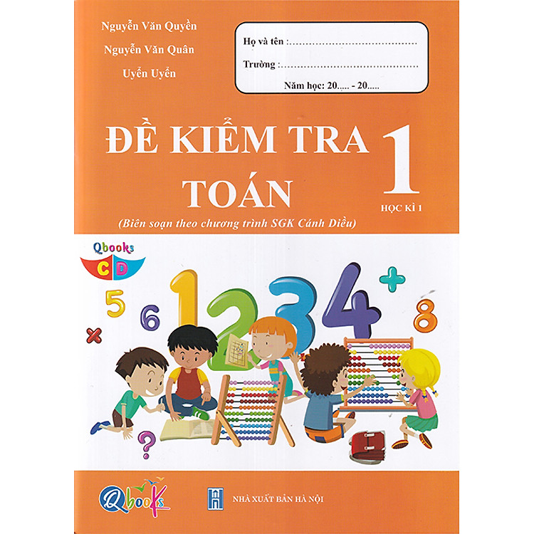 Sách - Đề kiểm tra Toán 1 học kì 1 (Biên soạn theo chương trình sgk Cánh diều)