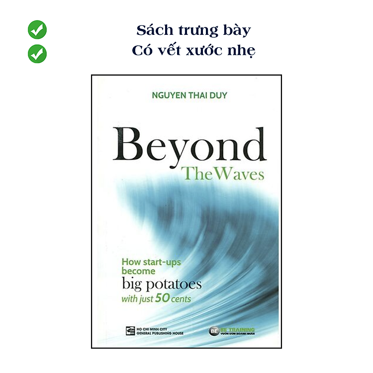 CK50% SÁCH TRƯNG BÀY: Sách Beyond The Ways (bản tiếng Anh sách Vượt biển lớn) - Sách trưng bày, có vết xước, vết dơ nhẹ