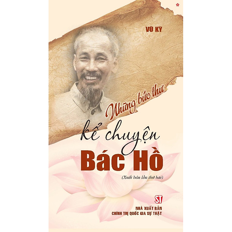 Những bức thư kể chuyện Bác Hồ (Xuất bản lần thứ hai)