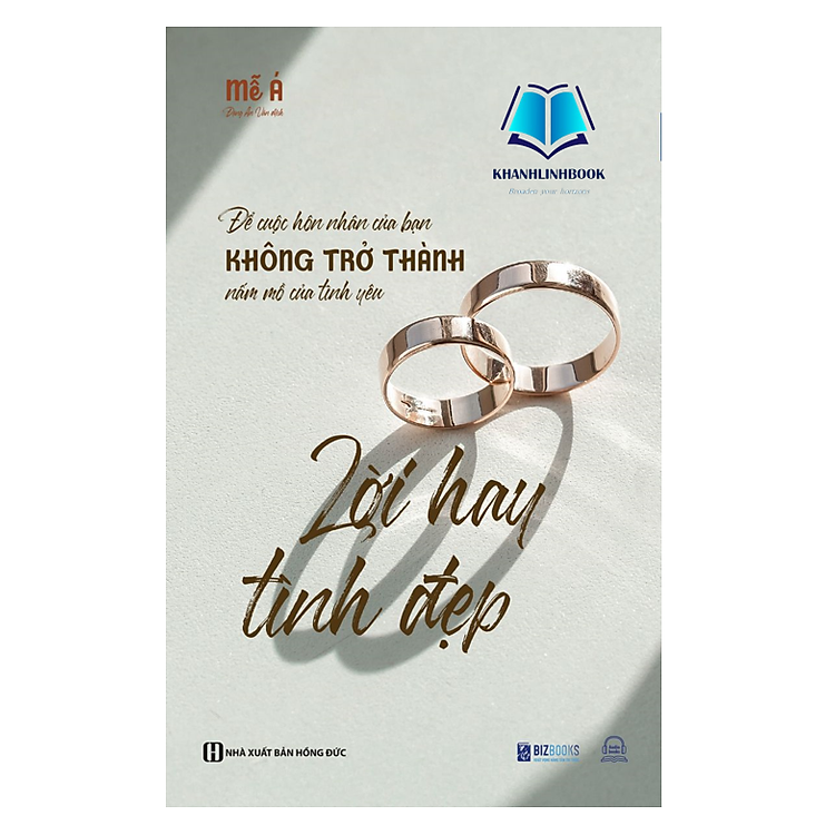 Lời Hay Tình Đẹp – Để Cuộc Hôn Nhân Của Bạn Không Trở Thành Nấm Mồ Của Tình Yêu (MC)