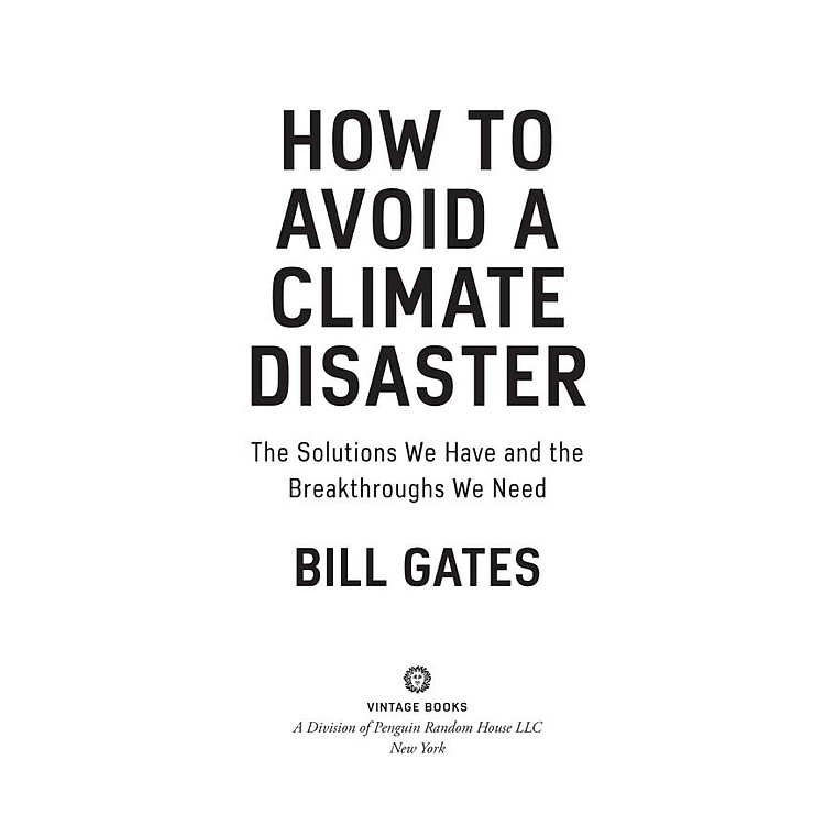 How To Avoid A Climate Disaster: The Solutions We Have And The Breakthroughs We Need - Ảnh 6