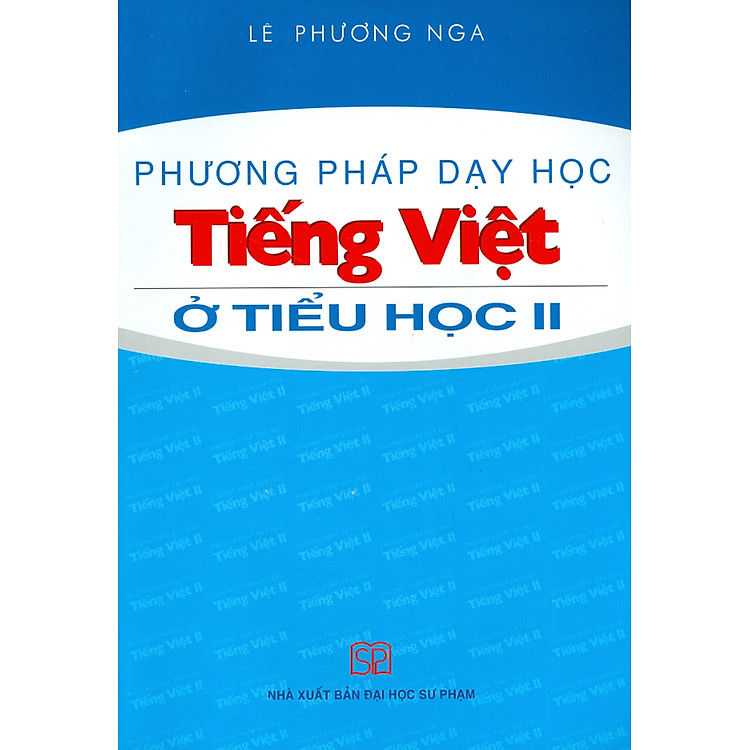 Phương Pháp Dạy Học Tiếng Việt Ở Tiểu Học II