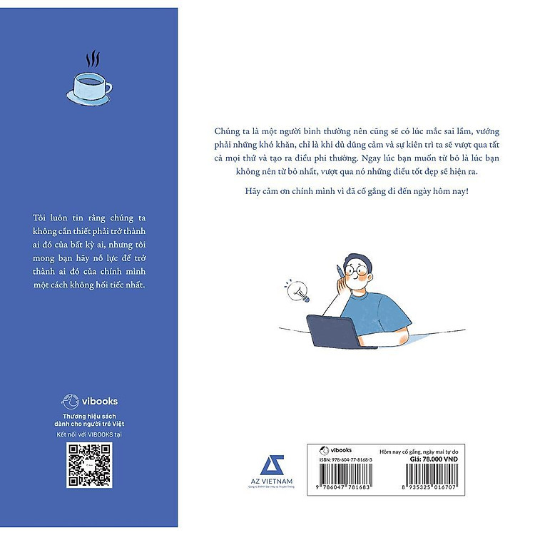 Hôm Nay Cố Gắng, Ngày Mai Tự Do - Ảnh 6