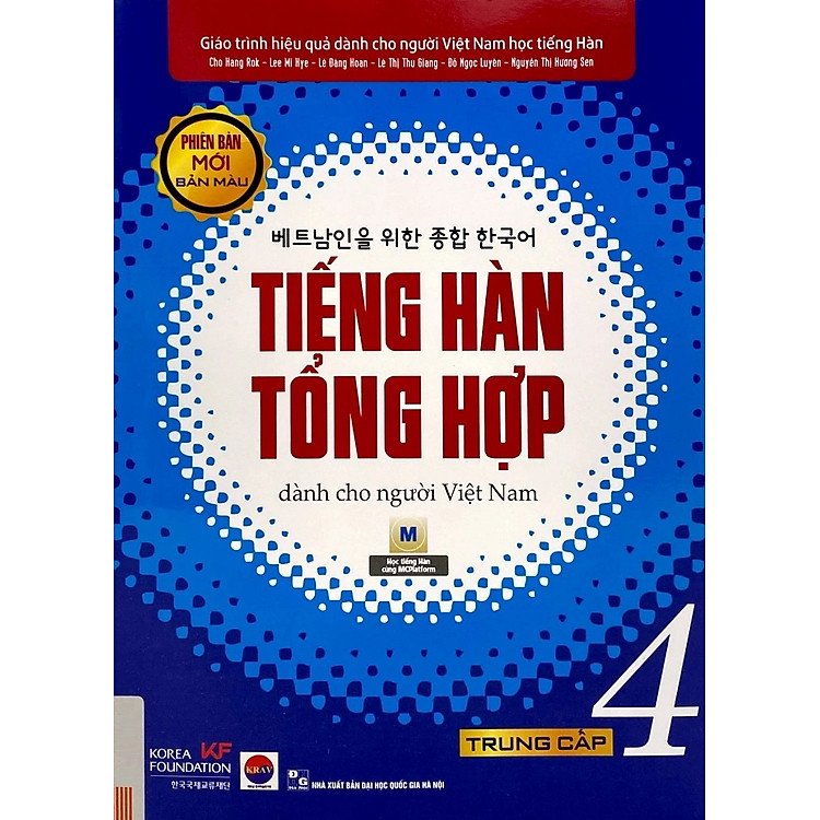 Giáo Trình Tiếng Hàn Tổng Hợp Dành Cho Người Việt Nam: Trung Cấp 4 – Bản Màu