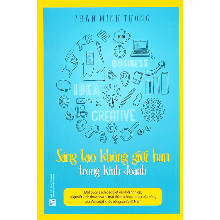 SÁNG TẠO KHÔNG GIỚI HẠN TRONG KINH DOANH