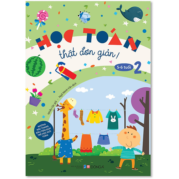 Học Toán Thật Đơn Giản: 5-6 tuổi – Tập 2 (Tái Bản)
