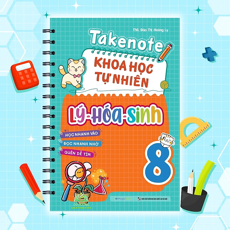 Takenote Khoa Học Tự Nhiên Lý – Hóa – Sinh Lớp 8