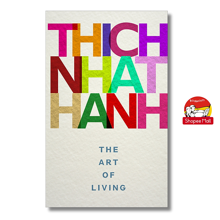 The Art of Living by Thich Nhat Hanh