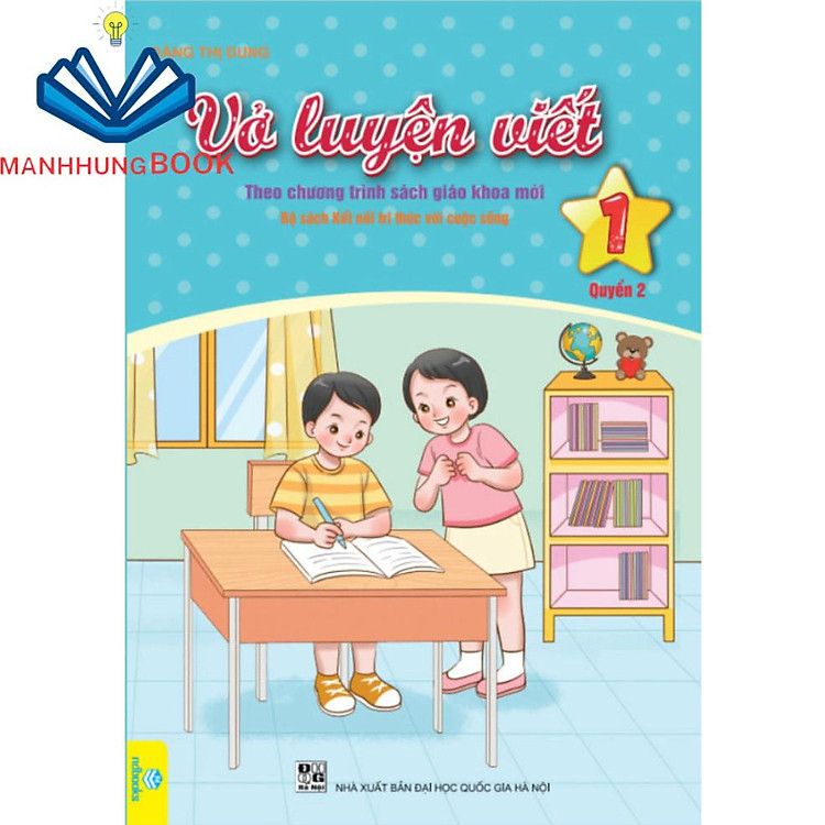 Vở Luyện Viết Lớp 1 - Biên Soạn Theo Chương Trình Kết Nối - Ảnh 2