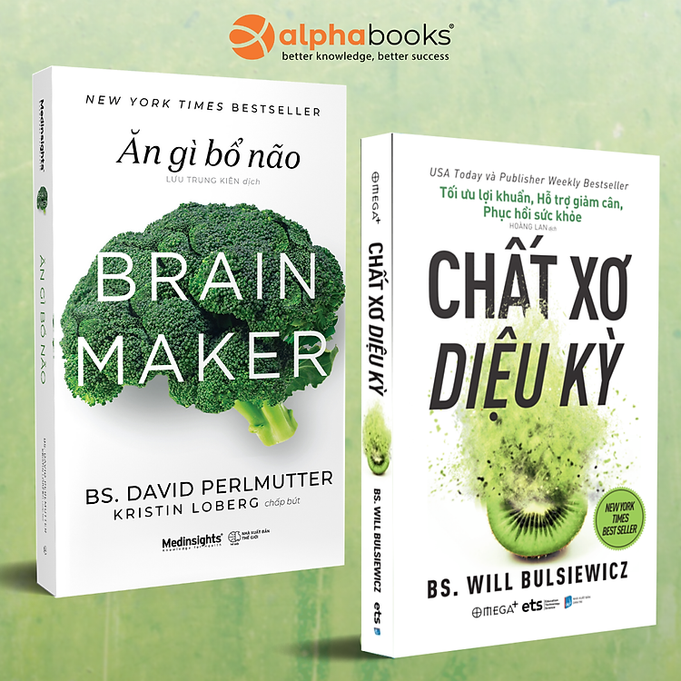 Chất Xơ Diệu Kỳ + Ăn Gì Bổ Não