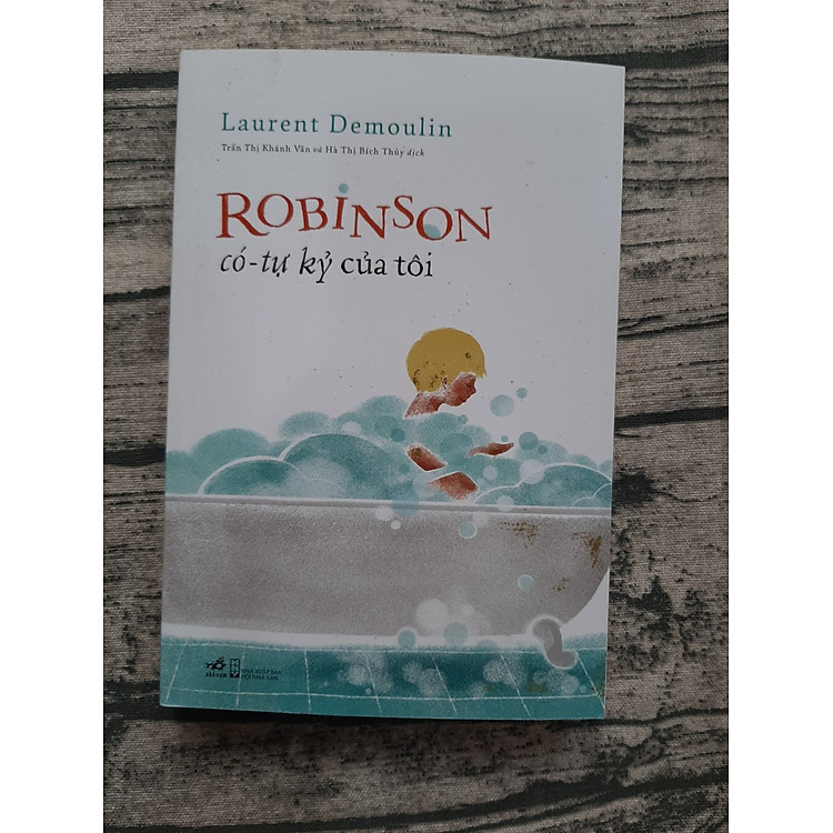 Robinson Có - Tự Kỷ Của Tôi