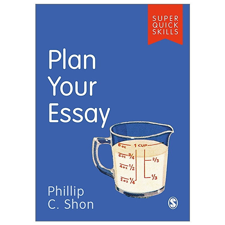 Plan Your Essay (Super Quick Skills)