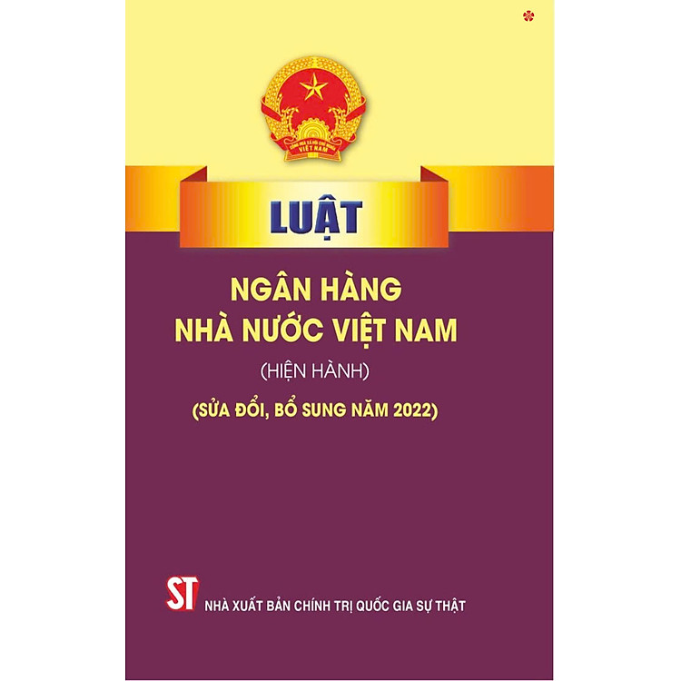 Luật ngân hàng nhà nước Việt Nam (hiện hành) (sửa đổi, bổ sung năm 2022)
