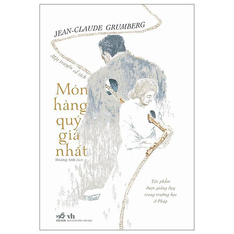 Món Hàng Quý Giá Nhất – Một Truyện Cổ Tích