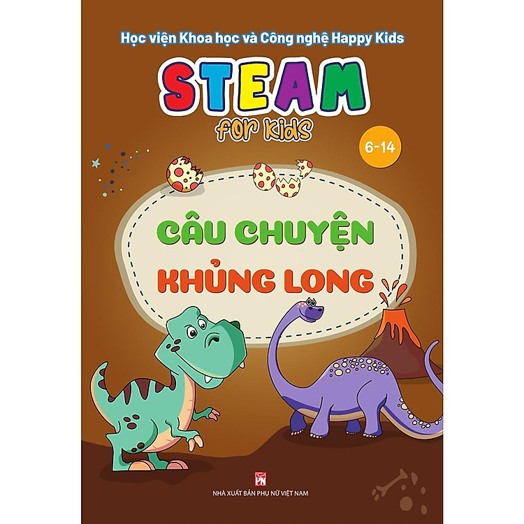 Steam For Kids – Câu Chuyện Khủng Long