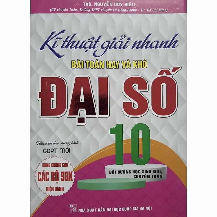 Kĩ Thuật Giải Nhanh Bài Toán Đại Số Lớp 10 - Ảnh 3