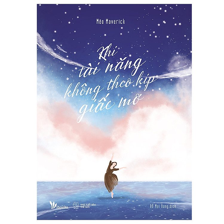 Sách Khi Tài Năng Không Theo Kịp Giấc Mơ