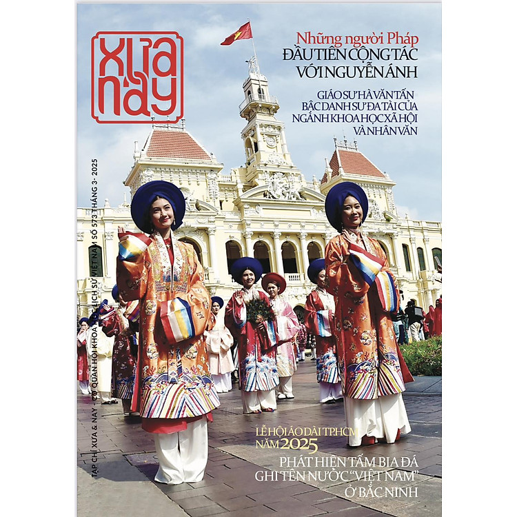 Tạp chí - XƯA & NAY (tháng 1-10/2025) – Nhiều tác giả - Cơ quan Hội Khoa học Lịch sử Việt Nam