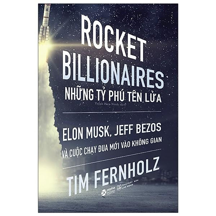 Newshop: Rocket Billionares - Những Tỉ Phú Tên Lửa