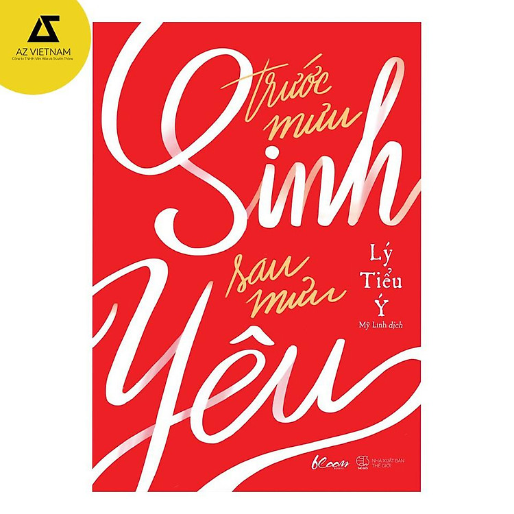 Sách - Trước Mưu Sinh, Sau Mưu Yêu