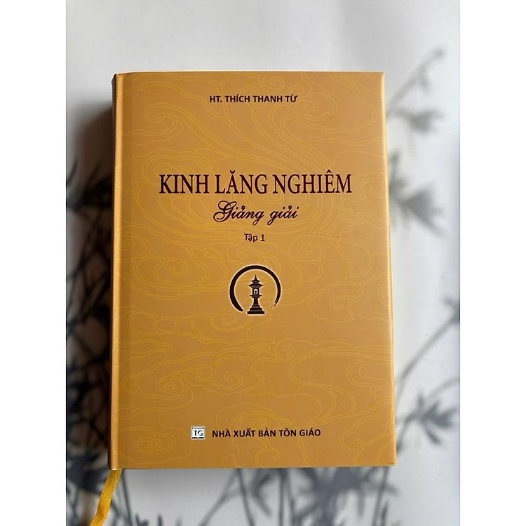 Kinh Lăng Nghiêm Giảng Giải - Ảnh 2