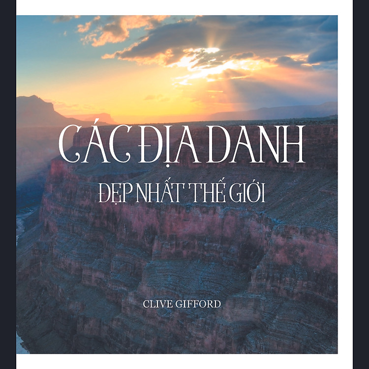 Các Địa Danh Đẹp Nhất Thế Giới - Ảnh 5
