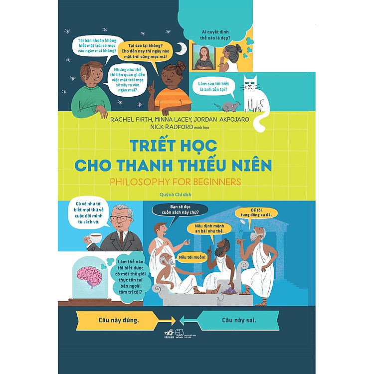 Triết học cho thanh thiếu niên (Philosophy for Beginners) - Ảnh 4