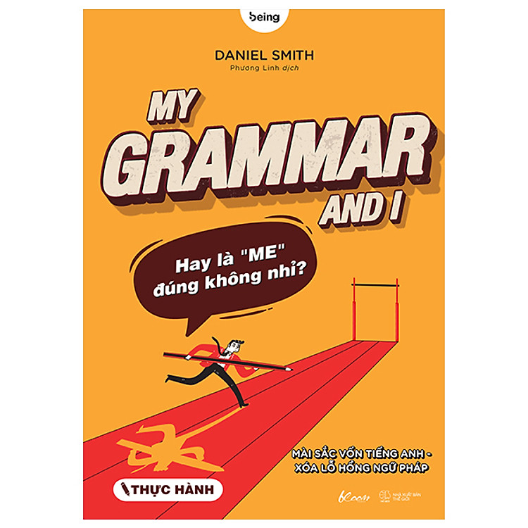 My Grammar And I – Thực Hành