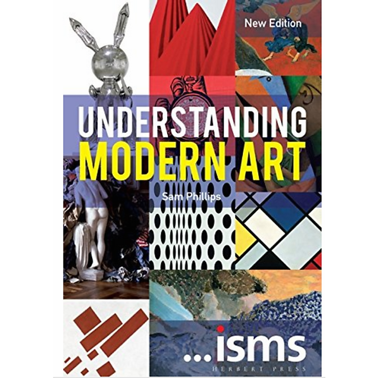 Sách ...isms: Understanding Modern Art