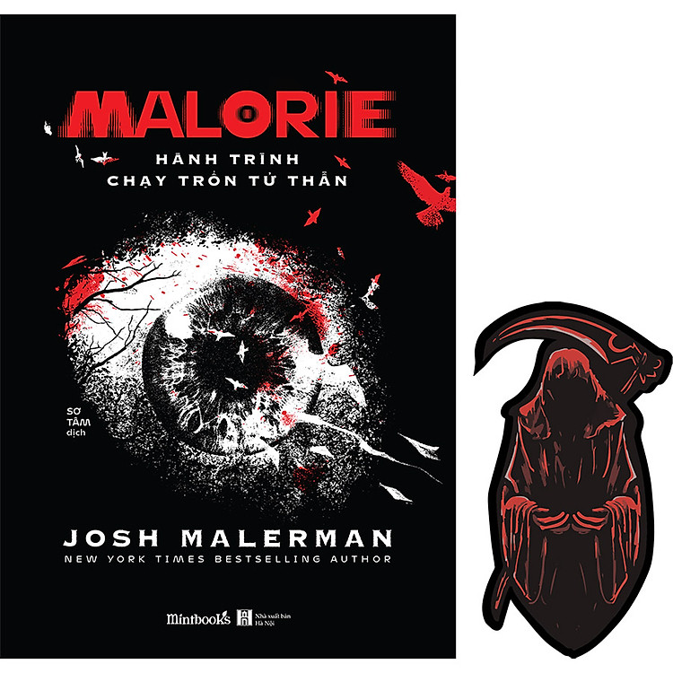 Sách Malorie - Hành Trình Chạy Trốn Tử Thần (Tặng Kèm 1 Bookmark Tử Thần)