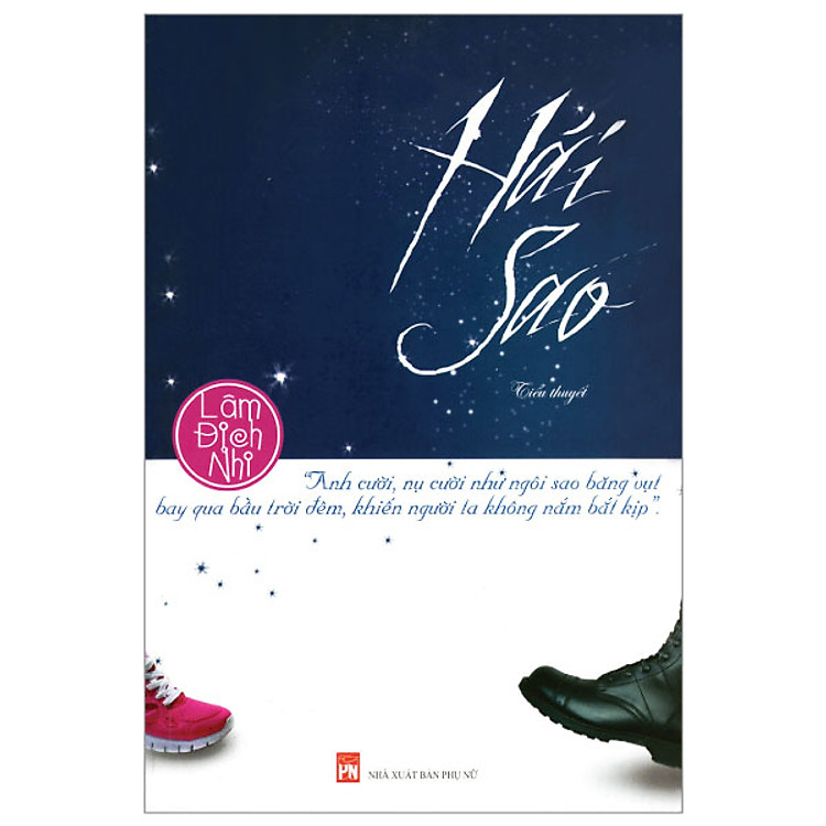 Hái Sao – Cuốn Tiểu Thuyết Văn Học