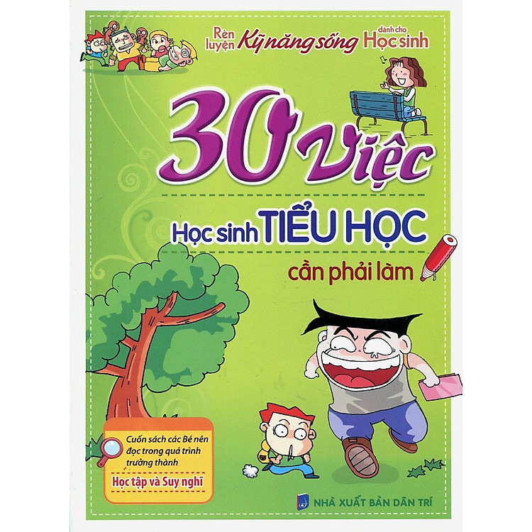 Sách 30 Việc Học Sinh Tiểu Học Cần Phải Làm