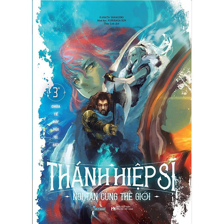 Thánh Hiệp Sĩ Nơi Tận Cùng Thế Giới – Tập 3.1