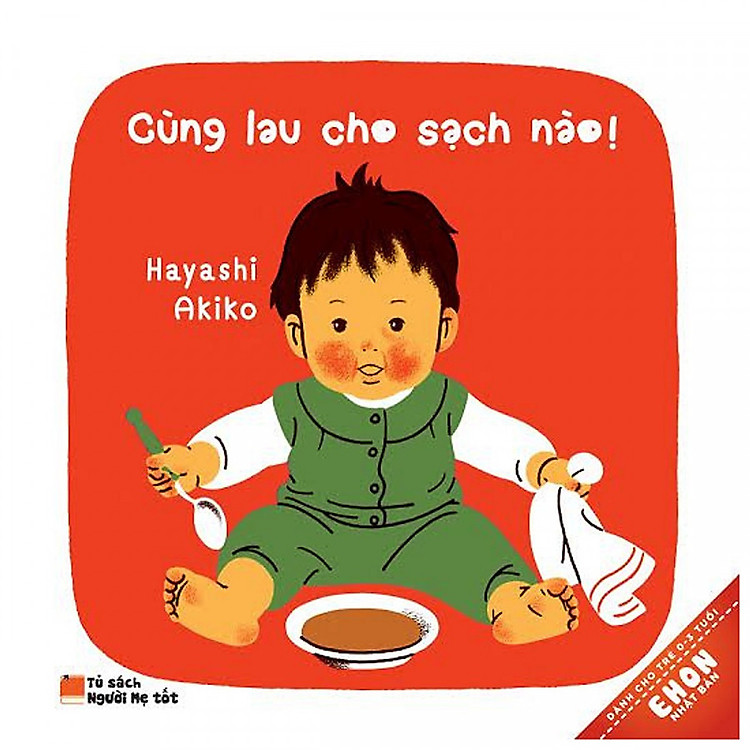 Sách Ehon Nhật Bản - Cùng Lau Cho Sạch Nào (Tái Bản 2019)