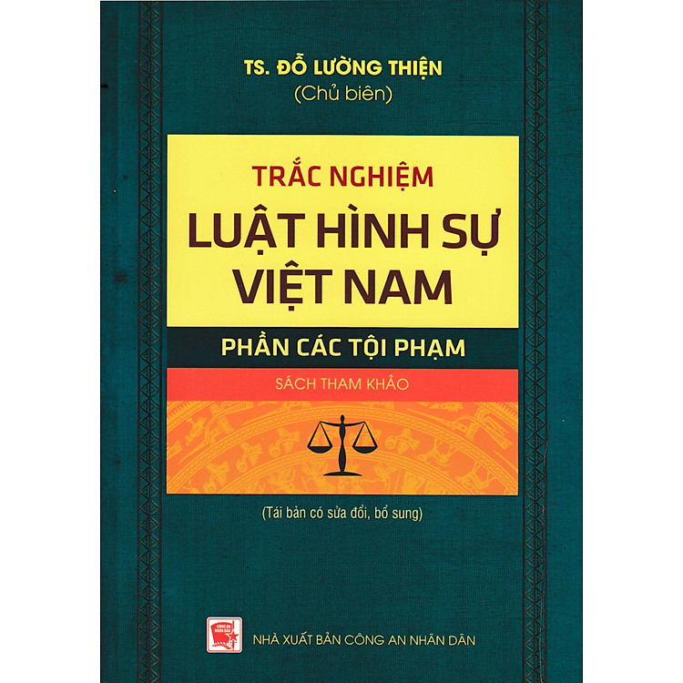 Trắc Nghiệm Luật Hình Sự Việt Nam: Phần Chung + Phần Các Tội Phạm - Ảnh 2
