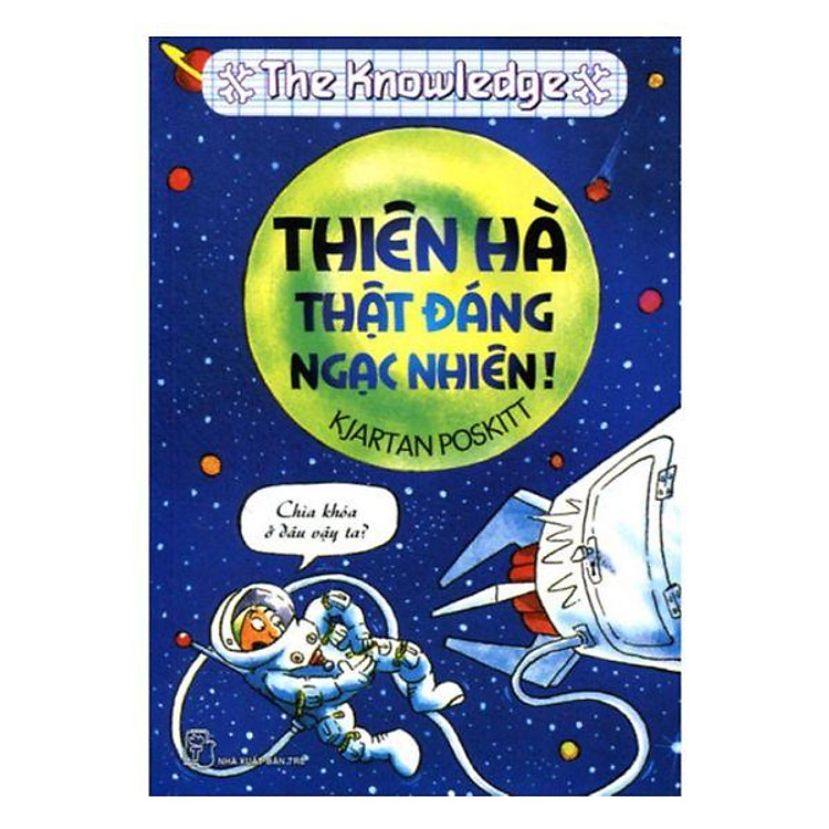 Horrible Knowledge – Thiên Hà Thật Đáng Ngạc Nhiên