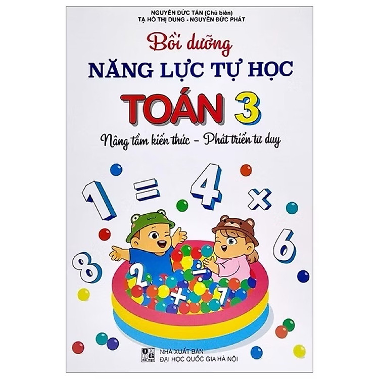 ￼Sách - Bồi Dưỡng Năng Lực Tự Học Toán 3 (Nâng Tầm Kiến Thức - Phát Triển Tư Duy)