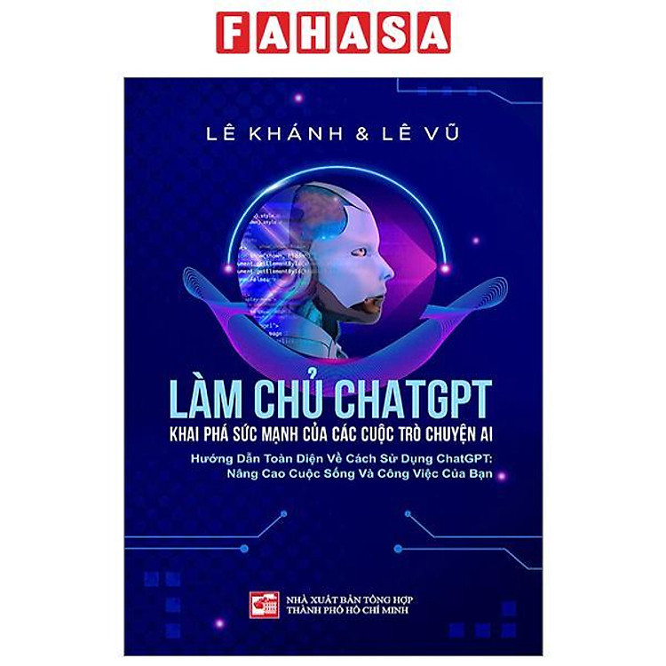 Làm Chủ ChatGPT – Khai Phá Sức Mạnh Của Các Cuộc Trò Chuyện AI