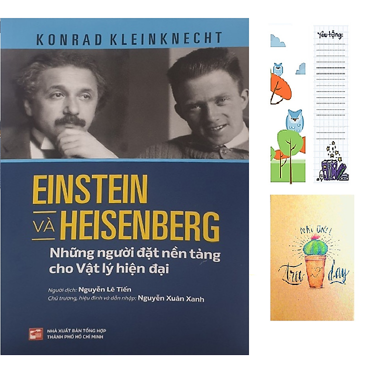 Einstein và Heisenberg những người đặt nền tảng cho vật lý hiện đại (tặng kèm BOOKMARK CÚ MÈO như hình)